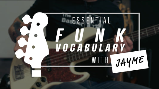 Essential Funk Vocabulary