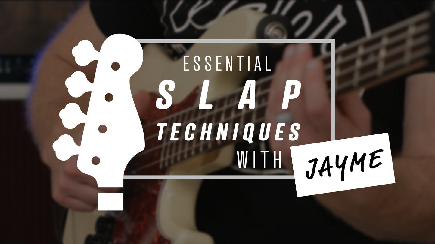 Essential Slap Techniques